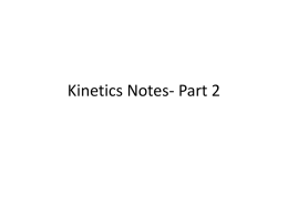Kinetics Notes- Part 2 - Kentucky Department of Education