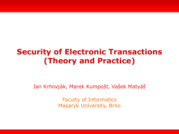 Security of Electronic Transactions (Theory and Practice)