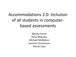 Accommodations 2.0: Inclusion of all students in computer