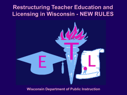 Wisconsin Standards for Teacher Development and Licensure