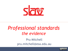 Professional standards: the evidence