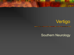 Vertigo - Southern Neurology