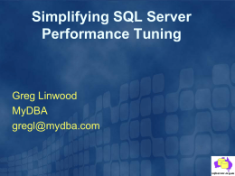 SQL Server Performance Tuning Methodologies