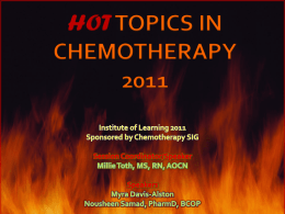 HOTTOPICS IN CHEMOTHERAPY 2011