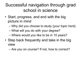 Successful navigation through grad school in science