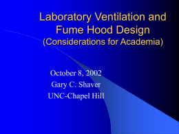 Laboratory Ventilation and Fume Hood Design