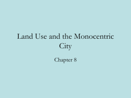 Land Use and the Monocentric City