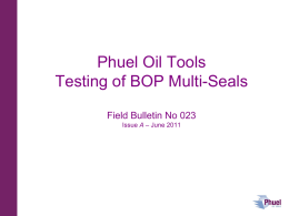 Phuel Oil Tools Testing of Multi