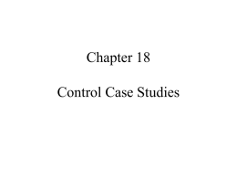 Chapter 15 Control Case Studies