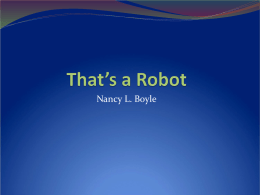Engineering Robots - University of Nebraska–Lincoln