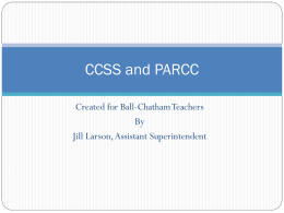 CCSS and PARCC - chathamschools.org