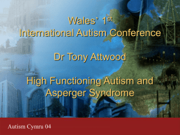 Autism Cymru Handouts - AWARES, the All Wales Autism Resource