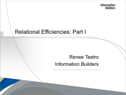 Relational Efficiencies: Part 1