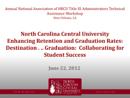North Carolina Central University Retention and Graduation
