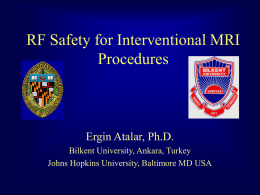 RF Safety in Interventional MRI