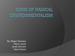 Cons of Radical Environmentalism