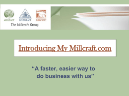 Introducing My Millcraft.com