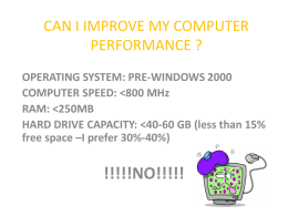 CAN I IMPROVE MY COMPUTER PERFORMANCE