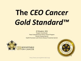 The CEO Cancer Gold Standard™