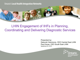 Community Engagement Practice in the LHIN Environment