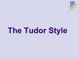 The Tudor Style