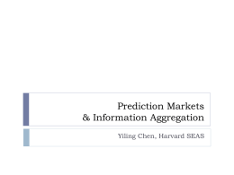 Prediction Markets and Information Aggregation