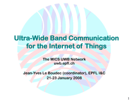 Ultra-Wide Band Communication for the Internet of Things