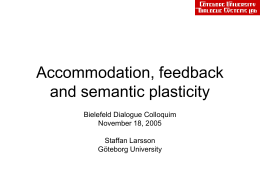 semantic plasticity, alignment, and feedback in dialogue