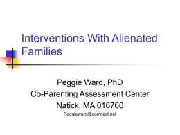 Interventions in Alienated Families