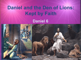 Daniel and the Den of Lions: Kept by Faith