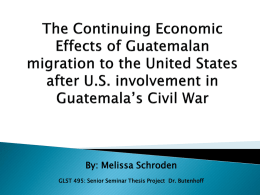 The Continuing Economic Effects of Guatemalan migration to