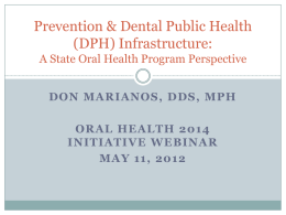Prevention & DPH Infrastructure: A State Oral Health