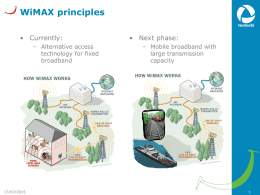 PowerPoint-presentasjon - WiMAX.no - den norske WiMAX