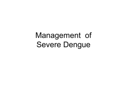 clinical assessment for severe dengue and DSS management