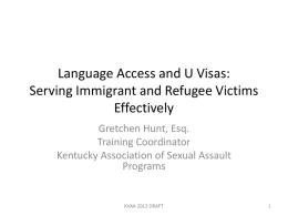 U Visa: A Tool for Law Enforcement and Victims Alike