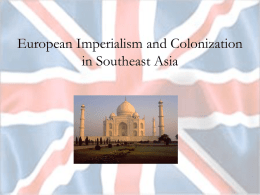 AIM: How does British Imperialism and Colonization of