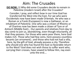 Aim: The Crusades