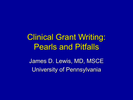 Clinical Grant Writing: Pearls and Pitfalls