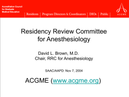 ACGME (www.acgme.org) Residency Review Committee for
