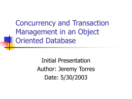 Concurrency and Transaction Management in an Object