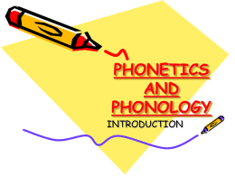 PHONETICS AND PHONOLOGY