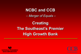 NCBC and CCB – Merger of Equals