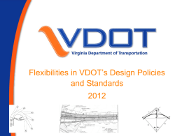 Flexibilities in VDOT’s Design Policies and Standards