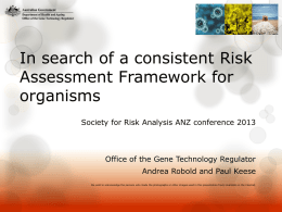 In search of a consistent Risk Analysis Framework for