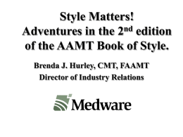 Style Matters! Adventures in the 2nd edition of the AAMT