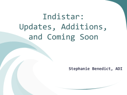 [Indistar: Updates, Additions, and Coming Soon]