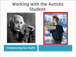Working with the autistic student