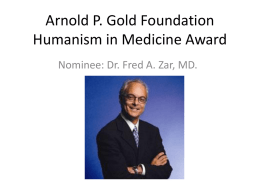 Arnold P. Gold Foundation Humanism in Medicine Award