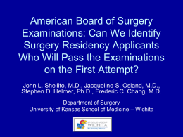 American Board of Surgery Examinations: Can We Identify