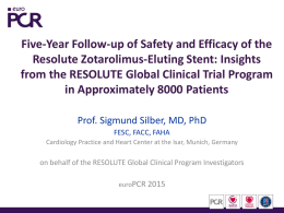 RESOLUTE Global Clinical Program